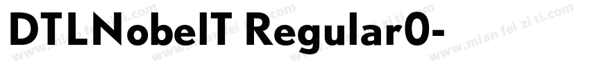 DTLNobelT Regular0字体转换